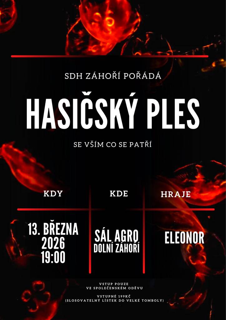 Sbor dobrovolných hasičů Záhoří pořádá hasičský ples, který se koná 13. března 2026 v sále Agro. Těšit se můžete na pestrý program a příjemnou atmosféru.