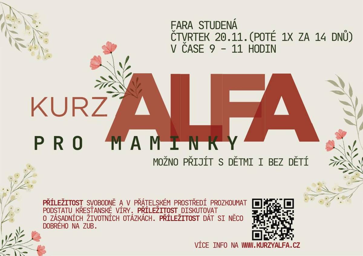 Kurz Alfa pro maminky s dětmi i bez dětí, každý čtvrtek od 9 - 11 hodin na Faře ve Studené.