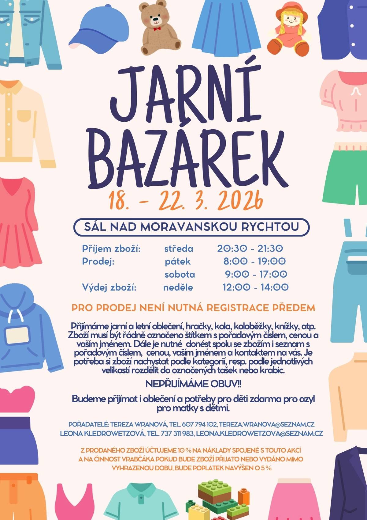 Vážení občané, jaro se blíží a opět budete mít možnost provětrat skříně. Neváhejte a začněte se připravovat na Jarní bazárek dětského oblečení a vybavení.