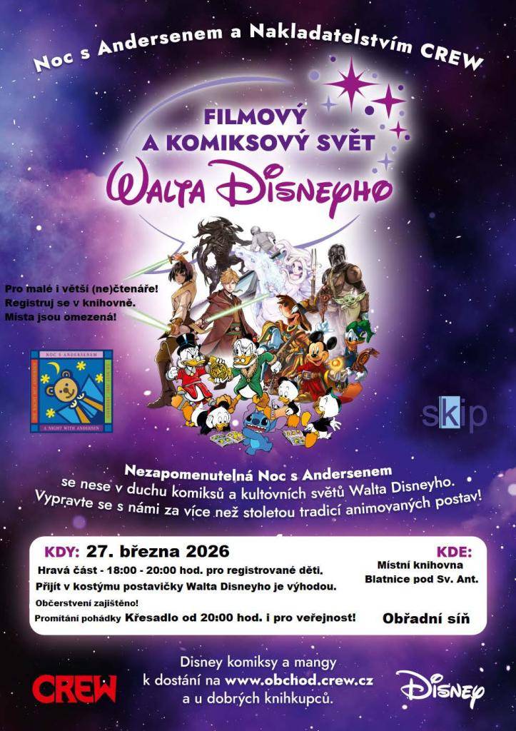 Zveme všechny malé i větší čtenáře na Noc s Andersenem, přihlas se v knihovně na tuto akci, místa jsou omezena. Registrace v místní knihovně není podmínkou. Přijít v kostýmu postavičky Walta Disneyho je výhodou.