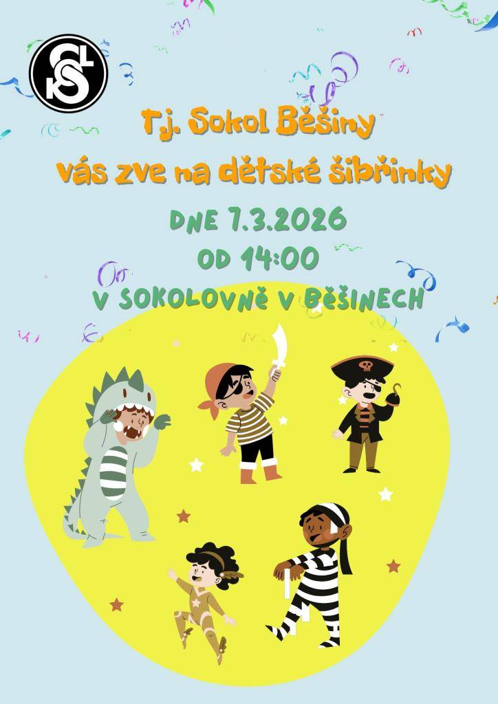 TJ Sokol Běšiny pořádá v sobotu 7.3.2026 od 14:00 hodin v Sokolovně Běšiny Dětské šibřinky
