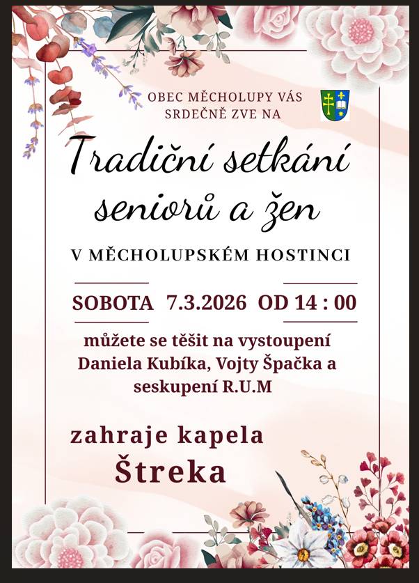 Tradiční akce setkání seniorů a žen v Měcholupském hostinci. Zahraje kapela Štreka.