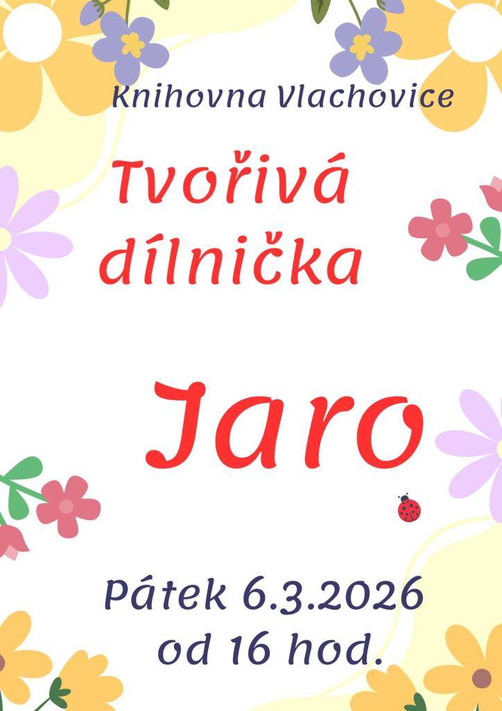 Přijďte si užít odpoledne plné tvoření na Tvořivou dílničku v knihovně Vlachovice. Akce se koná 6. března 2026 od 16:00 hodin. Všechny zájemce srdečně zveme k účasti.