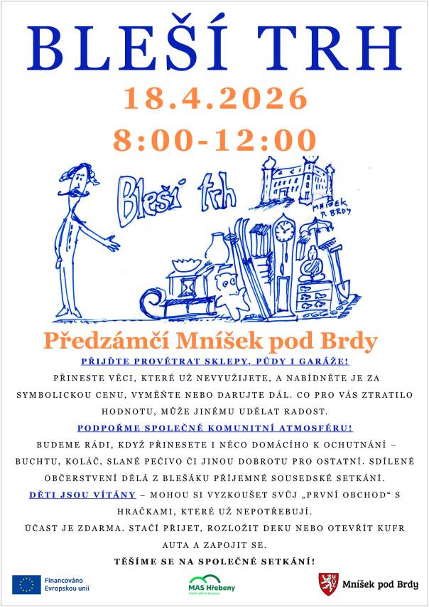 Zveme Vás na Bleší trh 18.4.2026 8:00 - 12:00 Předzámčí Mníšek pod Brdy