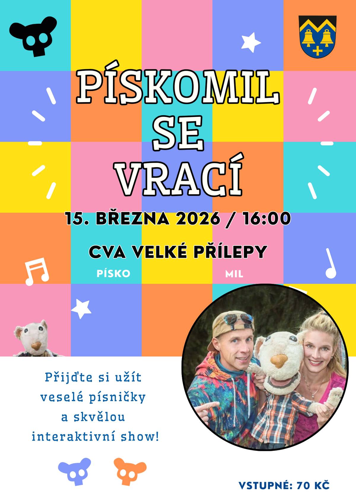 Pískomil se vrací do Velkých Přílep! 🎵 V neděli 15. března 2026 od 16:00 se v CVA můžete těšit na veselou a hravou show plnou písniček. Oblíbené duo přiveze energické vystoupení, které zabaví malé i velké diváky. Čekají vás chytlavé melodie, zábavné scénky a program, do kterého se děti mohou aktivně zapojit. Vstupné: 70 Kč Přijďte si užít příjemné odpoledne plné hudby. Těšíme se na vás!