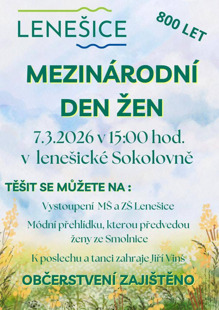 Obec Lenešice Vás srdečně zve na oslavu MDŽ, která se uskuteční v sobotu 07.03.2026 v lenešické sokolovně.