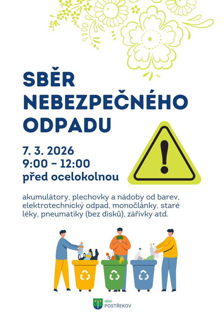 Obec Postřekov pořádá Sběr nebezpečného odpadu v sobotu 7. března 2026 od 9:00 do 12:00 před ocelokolnou.