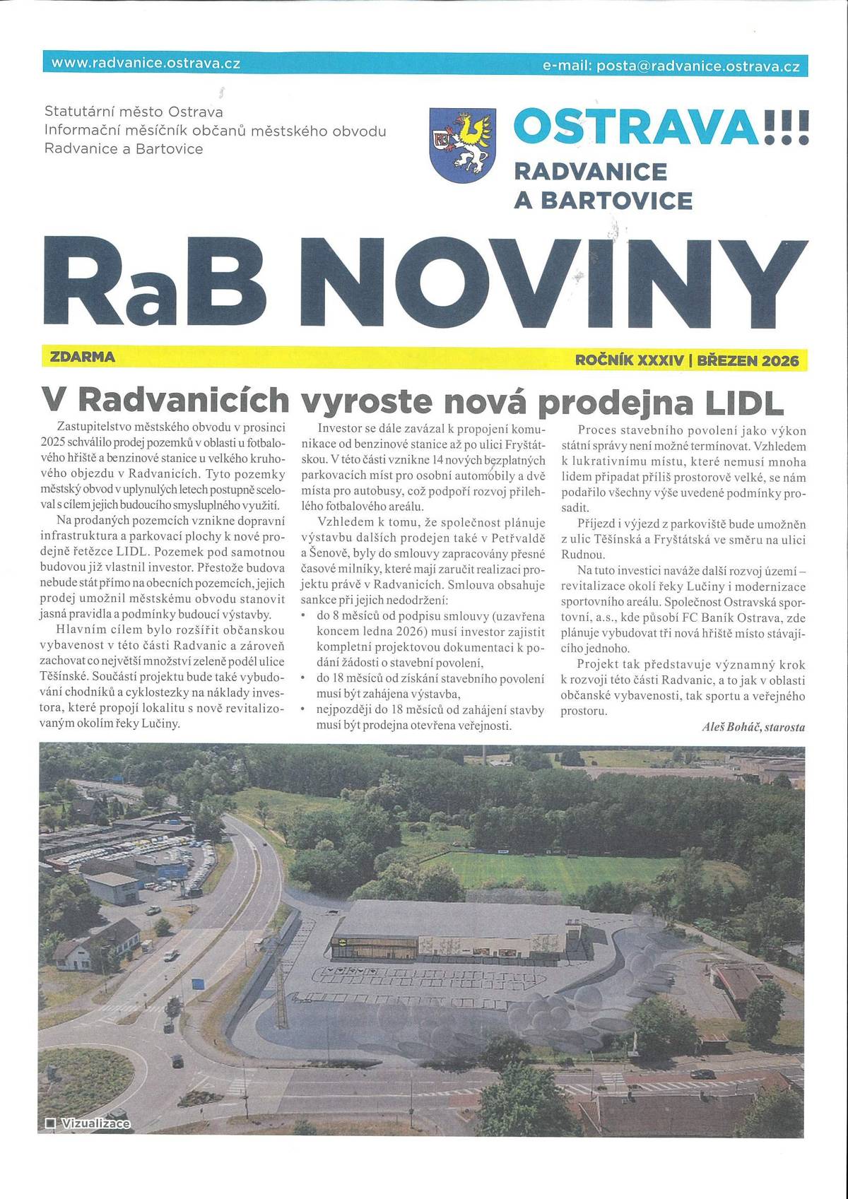 Vážení občané, březnové vydání RaB novin je pro Vás již k dispozici v elektronické podobě na tomto odkazu: https://zpravodaj.munipolis.cz/radvaniceabartovice/03-2026/