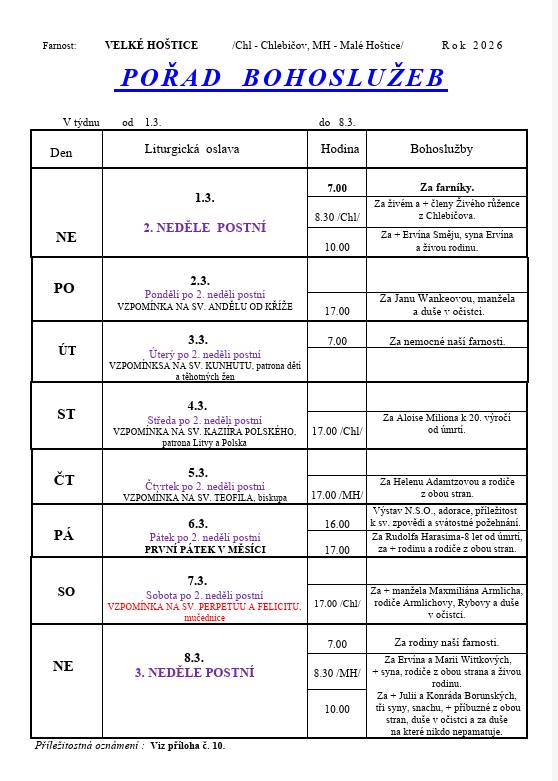 Přehled bohoslužeb pro farnost Velké Hoštice, Malé Hoštice a Chlebičov od 1. 3. do 8. 3. 2026.