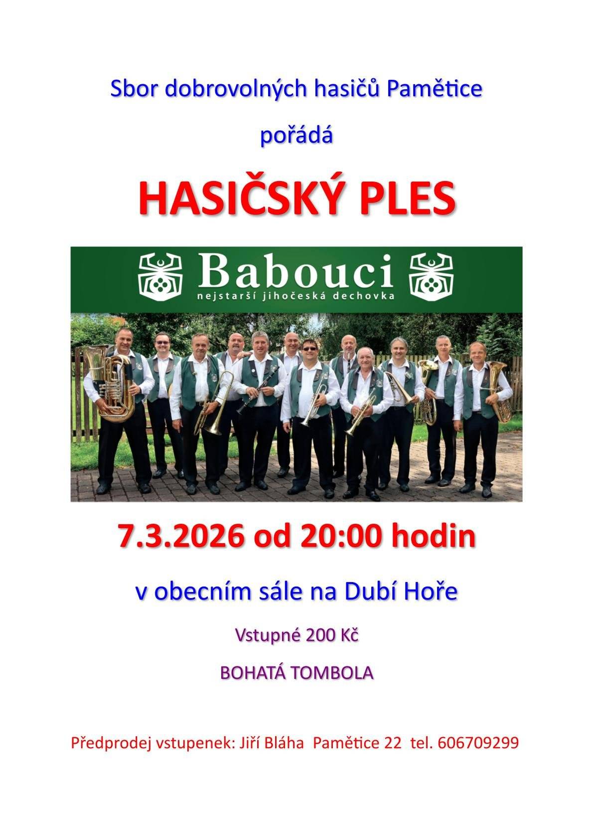 Hasiči z Pamětic zvou občany na hasičský ples s Babouky dne 7.3.2026 od 20:00 hodin.