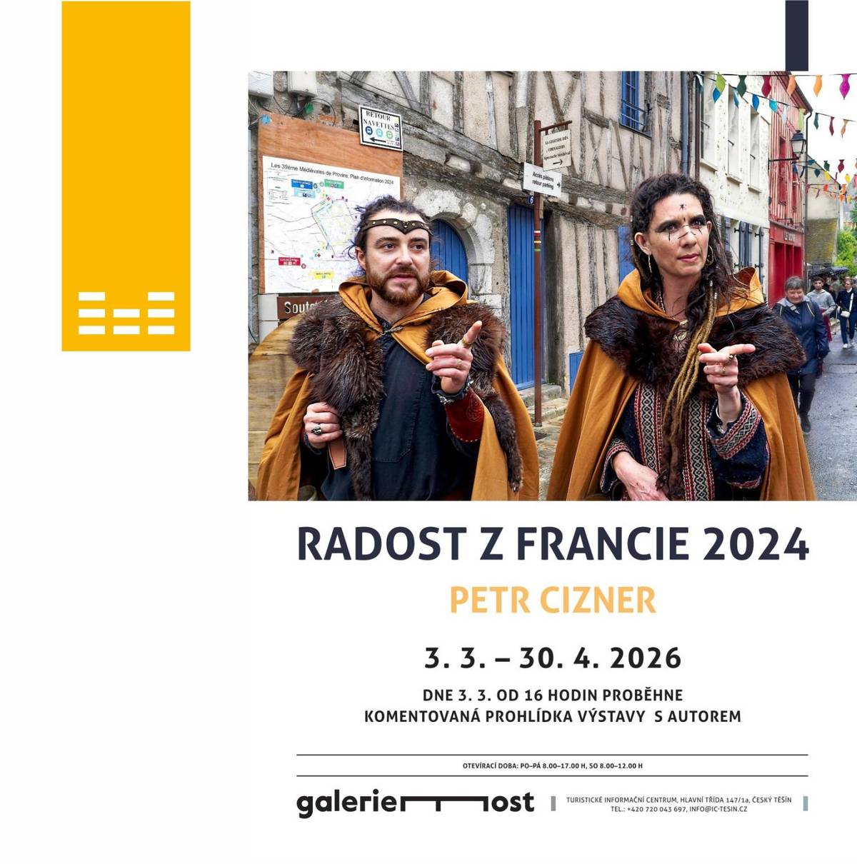 Přijměte pozvání na výstavu fotografií Radost z Francie 2024, jejímž autorem je Ing. Petr Cizner, Ph.D.  Výstava nás přenese do slavnostní atmosféry středověkého festivalu ve francouzském městě Provins z června 2024. Prostřednictvím působivých snímků nahlédneme do světa rytířských soubojů, tradičních řemesel i bohatých slavnostních hostin. Fotografie zachycují živou oslavu historie plnou barev, emocí a jedinečných okamžiků. Srdečně vás zveme také na komentovanou prohlídku s autorem, která se uskuteční v úterý 3. 3. v 16.00 hodin v Turistickém informačním centru. Vstup je zdarma.