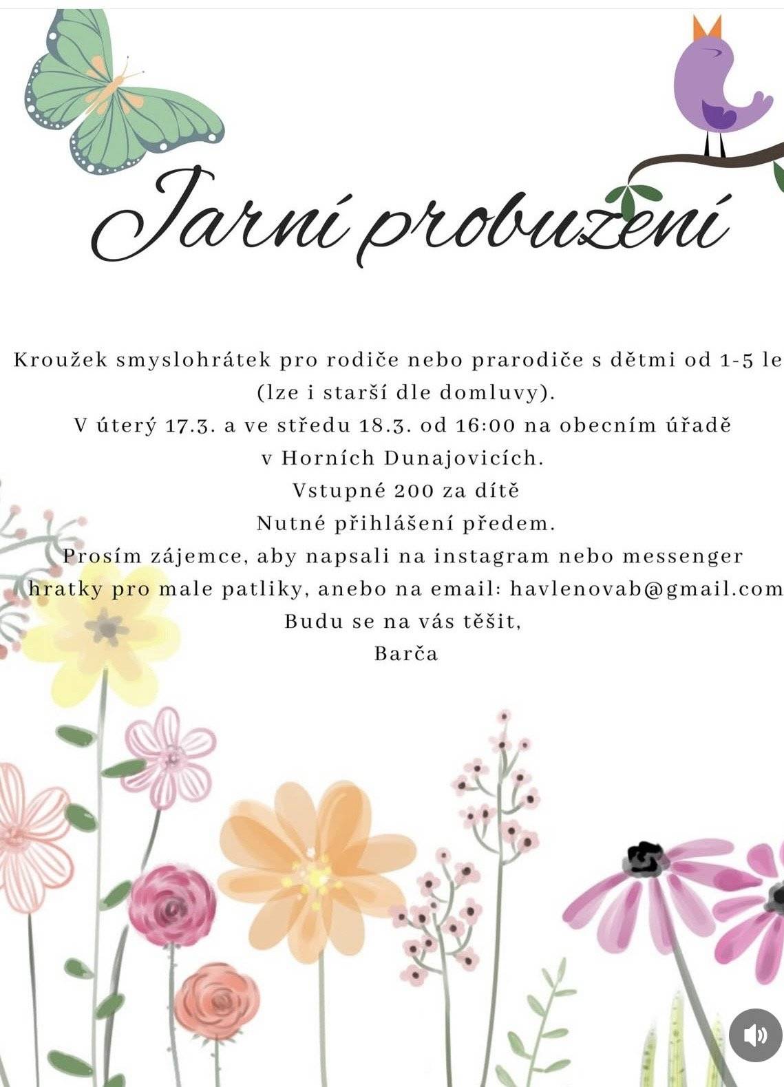 V úterý 17.3.2026 a ve středu 18.3.2026 od 16 hodin na obecním úřadě v Horních Dunajovicích. Nutné přihlášení předem.