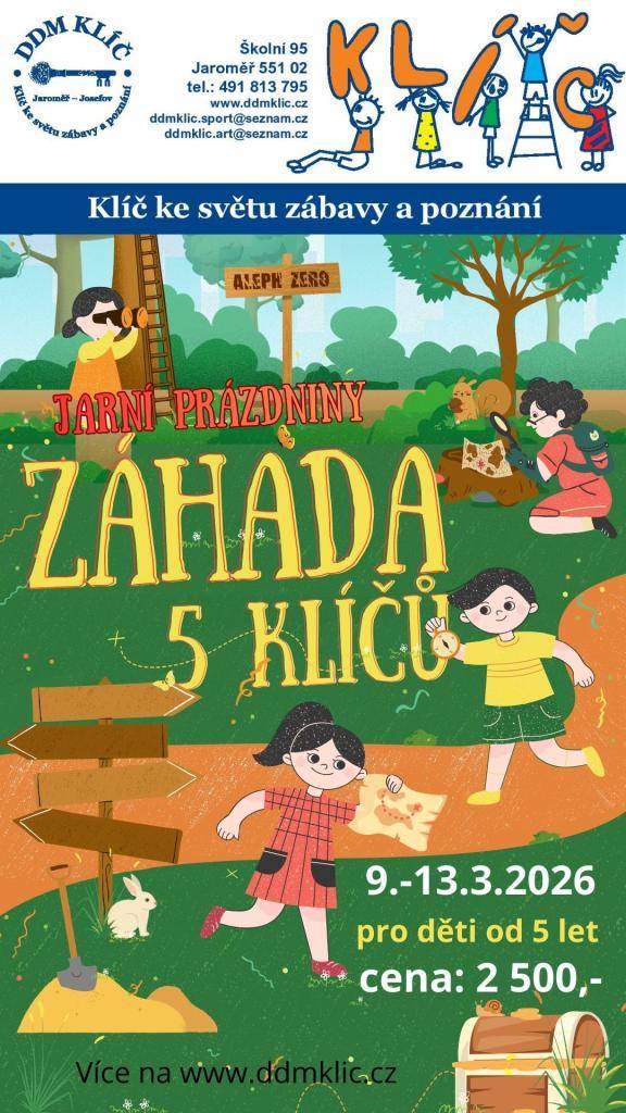 Jarní "tábor" v DDM Klíč od 9. do 13. března 2026.