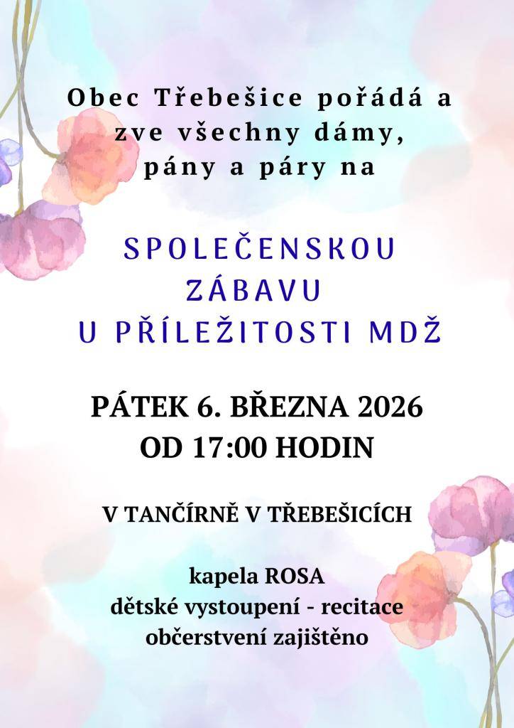 Blíží se Mezinárodní den žen a při té příležitosti zveme všechny na společenskou zábavu, která se bude konat v pátek 6.března od 17 hodin v tančírně OÚ. K tanci a poslechu zahraje kapela Rosa. Na každého čeká malé občerstvení a pro ženy květina. Přijďte se pobavit, těšíme se na Vás.