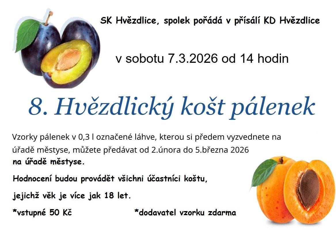 SK Hvězdlice, spolek Vás zve v sobotu 7.3.2026 od 14 hod. na 8. Hvězdlický košt pálenek. Akce se koná v přísálí KD Hvězdlice.