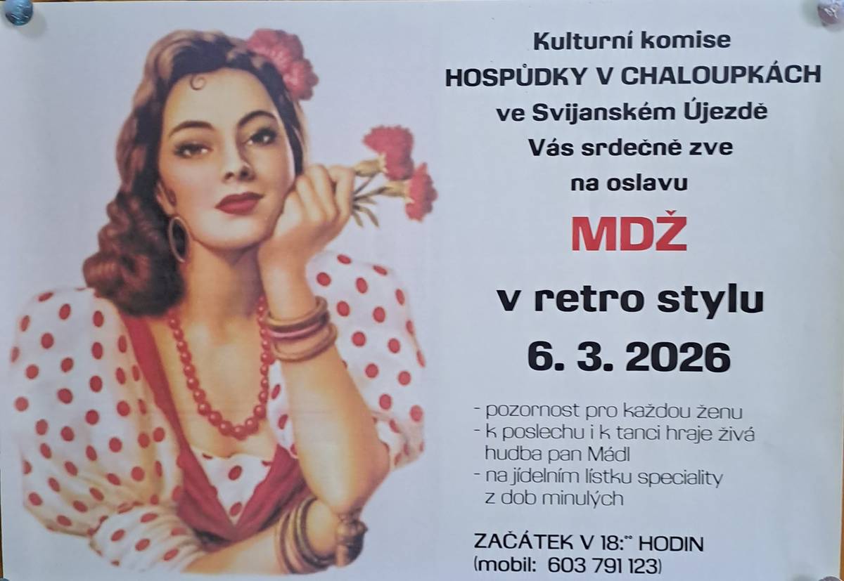 Hospůdka v Chaloupkách ve Svijasnkém Újezdě Vás srdečně zve na oslavu MDŽ, která se koná v pátek 6. března 2026 od 18 hodin.