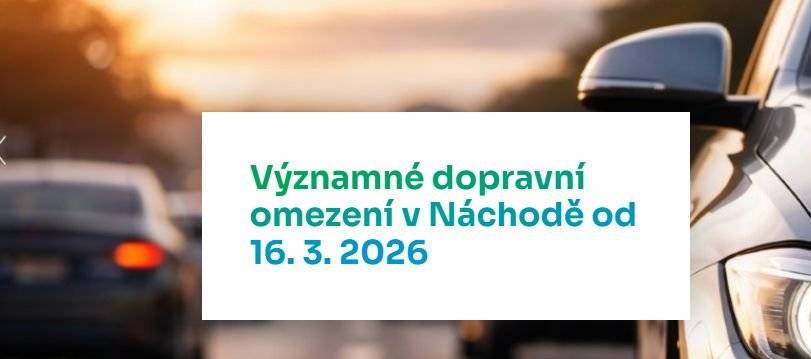 V souvislosti s realizací dvou největších dopravních staveb v regionu – výstavbou obchvatu Náchoda a přeložky silnice II/303 Běloves – Velké Poříčí – dojde v následujících týdnech k výraznému omezení dopravy na hlavním průtahu městem Náchod. Termíny omezení  16. března – 3. května 2026 (1. etapa) – Provoz bude omezen, ale zachován v obou směrech vždy jedním jízdním pruhem.   4. května – 14. června 2026 (2. etapa) – Provoz bude veden kyvadlově pouze jedním jízdním pruhem a řízen regulovčíky nebo světelnou signalizací.  Právě v této etapě lze očekávat výrazné zdržení a tvorbu dlouhých kolon! Zdroj informací – webové stránky města Náchod – celý text včetně podrobných informací viz odkaz ZDE.