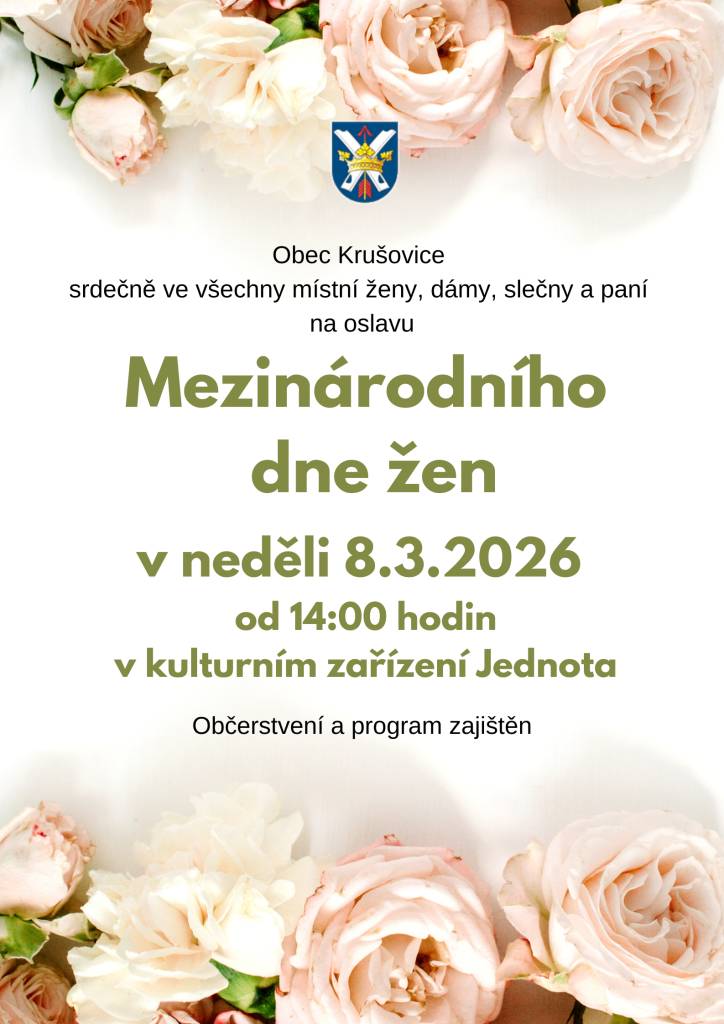Zveme všechny ženy, dámy, paní a slečny na oslavu mezinárodního dne žen do kulturního zařízení jednota, dne 8.3.2026 od 14:00 hodin.