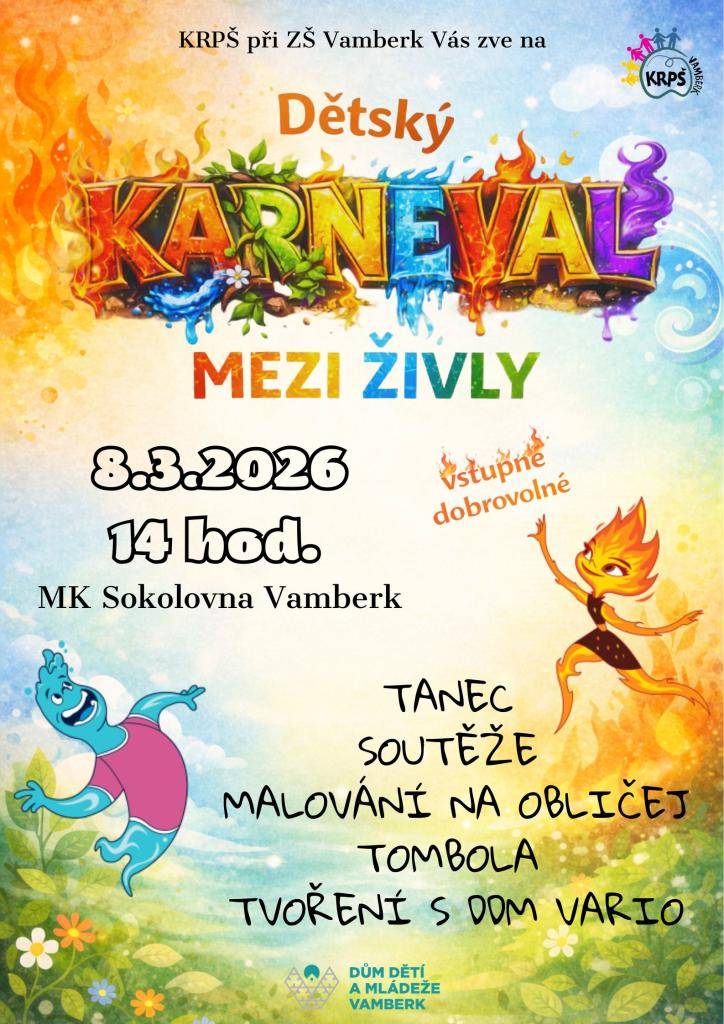 Tanec, soutěže, malování na obličej, tombola.