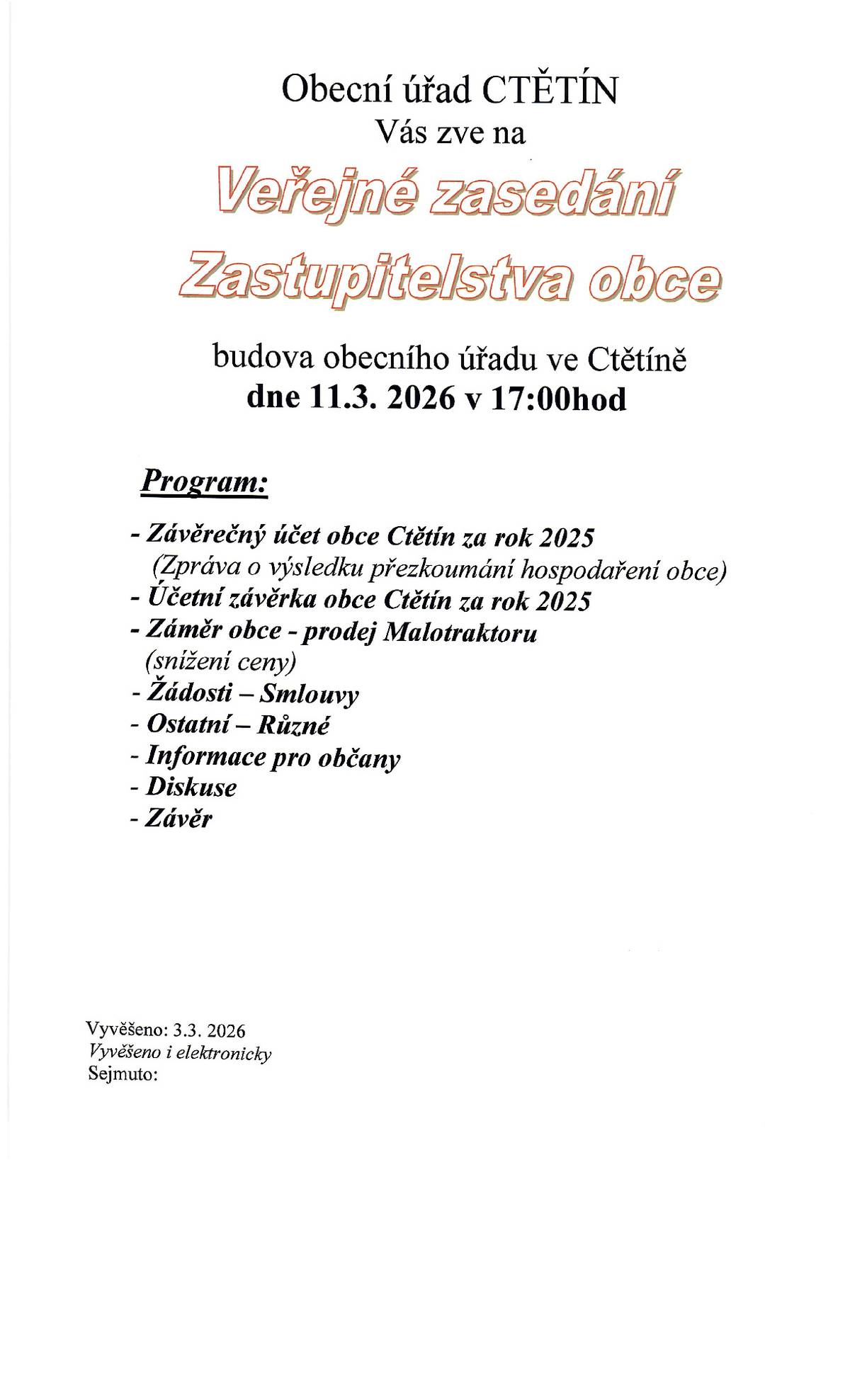 Veřejné jednání zastupitelstva obce Ctětí