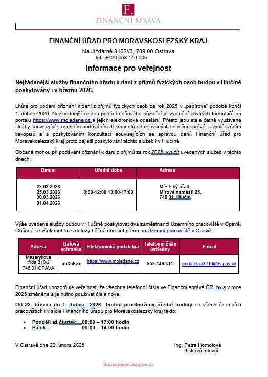 V březnu 2026 budou v Hlučíně poskytovány služby finančního úřadu zaměřené na daň z příjmů fyzických osob. Pro podání přiznání k dani z příjmů fyzických osob za rok 2025 v papírové podobě je lhůta do 1. dubna 2026. Městský úřad v Hlučíně bude zajišťovat tyto služby ve vymezených termínech.