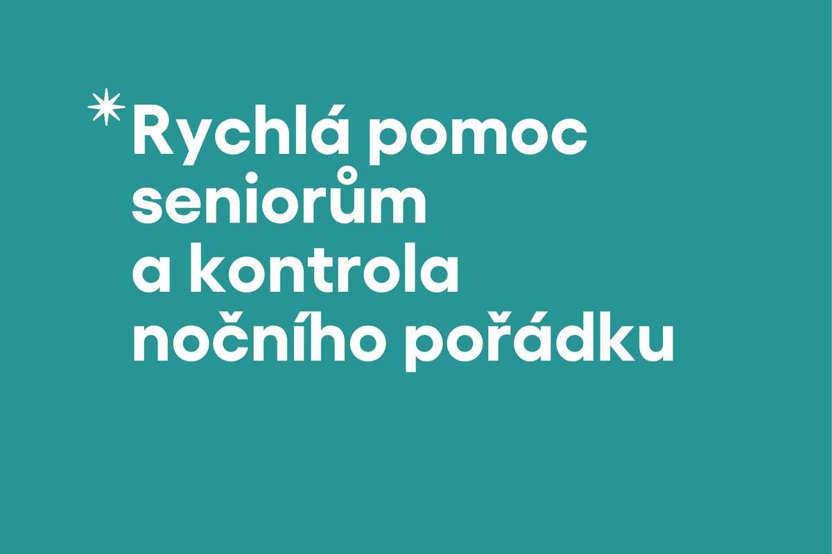 Vedle kontrol nočních provozoven strážníci Městské policie Benešov řešili také několik případů, kdy bylo nutné seniorům v domech s pečovatelskou službou poskytnout rychlou pomoc.