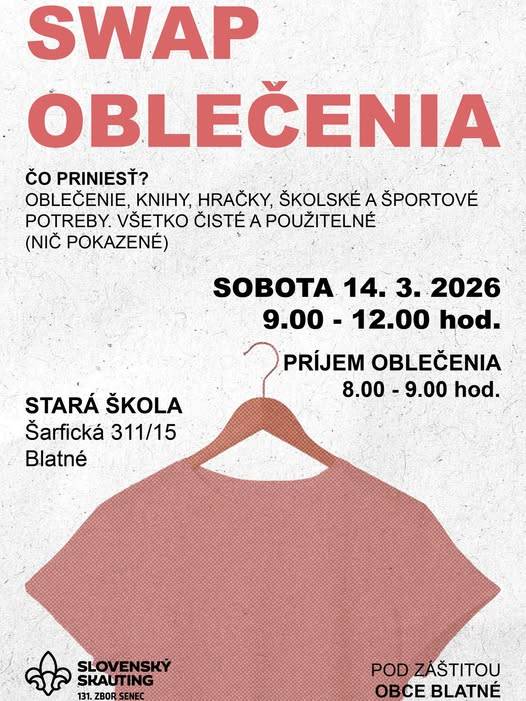Skauti a obec Blatné Vás pozývajú na Swap oblečenia, ktorý sa uskutoční dňa 14.03.2026 od 09:00 do 12:00 v Starej škole.