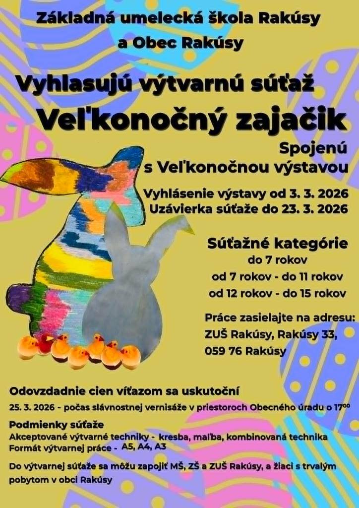 Súťaž pre žiakov ZŠ a MŠ s trvalým bydliskom v obci Rakúsy a žiakov ZUŠ Rakúsy  3. 3. 2026 - 23. 3. 2026