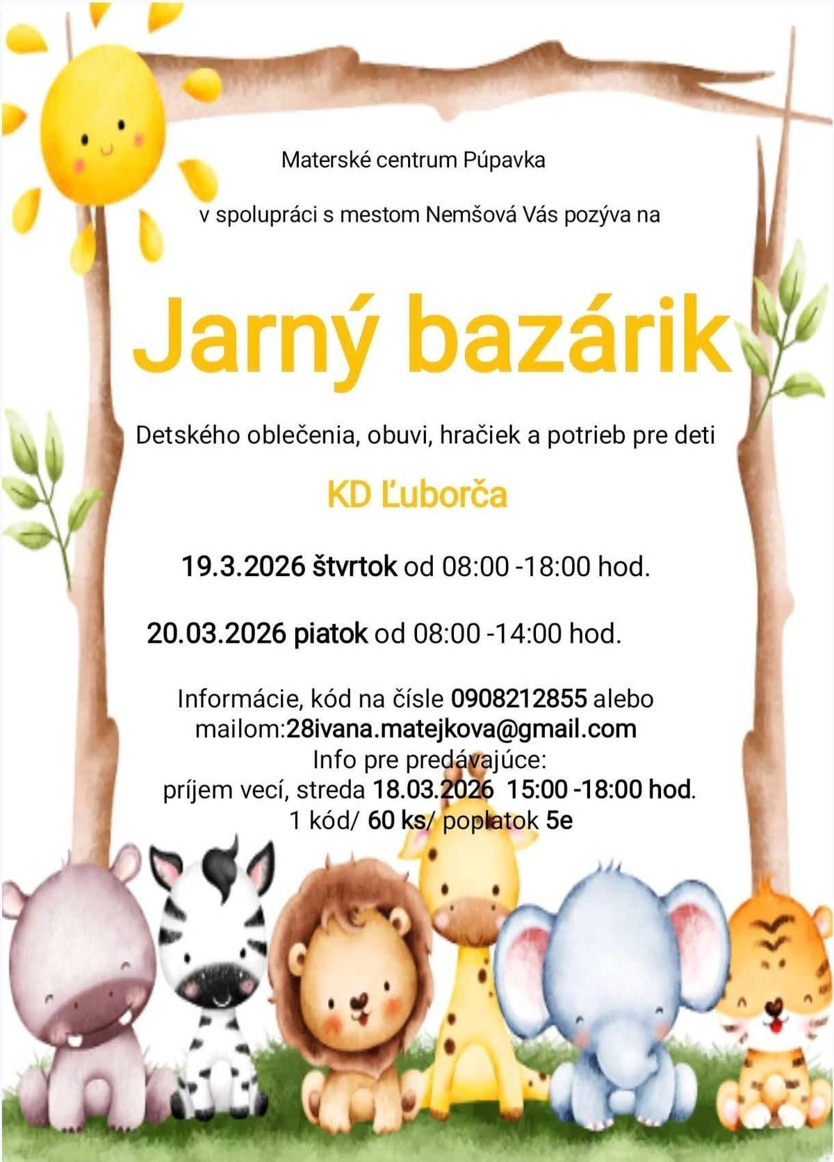 👉Dajte veciam druhú šancu...  🛒....a príďte si výhodne nakúpiť detské oblečenie, obuv, hračky...  📌KDE: Kultúrny dom v Ľuborči 📅KEDY: 19. a 20. marca 2026
