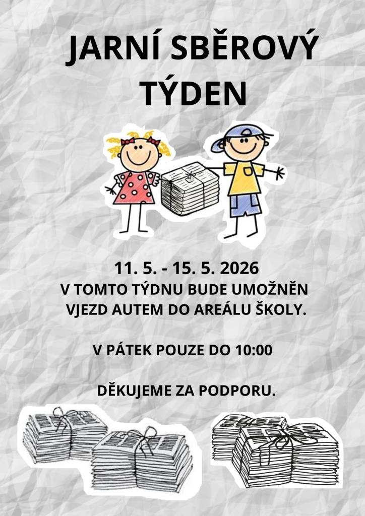 V týdnu od 11. do 15. května proběhne v naší ZŠ a MŠ sběr starého papíru. V těchto dnech bude umožněn vjezd do areálu školy. Sběr je možné přivézt nejpozději v pátek 15. 5. do 10 hodin. Děkujeme všem za podporu a pomoc.