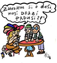 Prduši a mariáš o duši