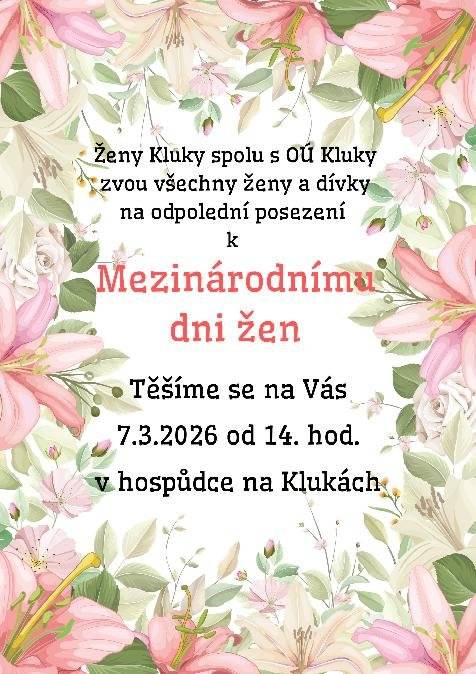 Srdečně zveme všechny ženy a dívky 7.3. od 14.00 na posezení u příežitosti MDŽ. Čeká Vás příjemné odpoledne, vystoupení dětí z MŠ, a dobré občerstvení :)