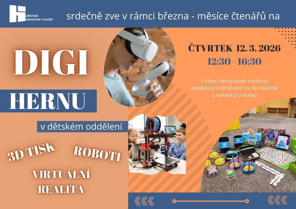 Možnost vyzkoušení robotů, 3D tisku a virtuální reality v knihovně Hulín.