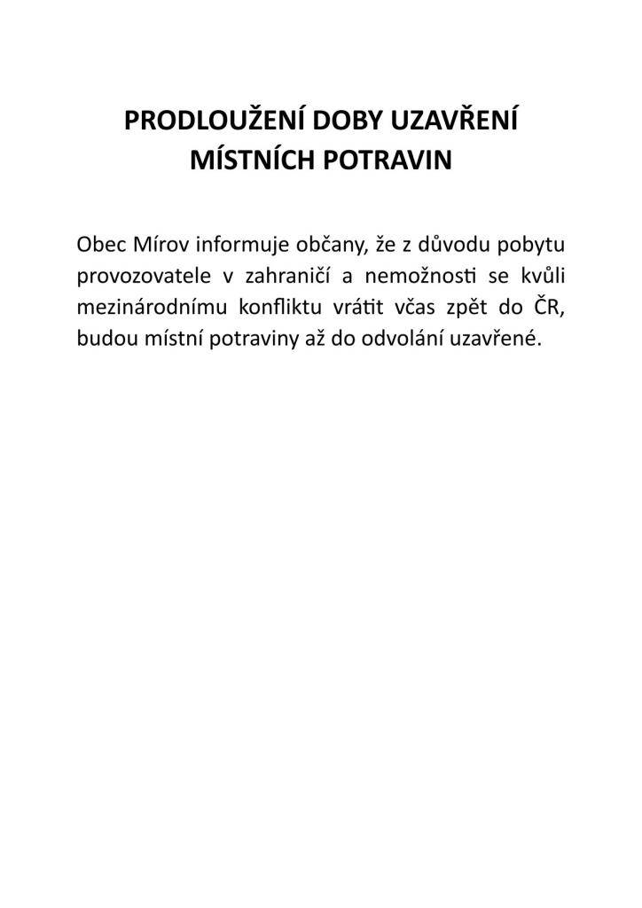 Prodloužení doby uzavření místních potravi