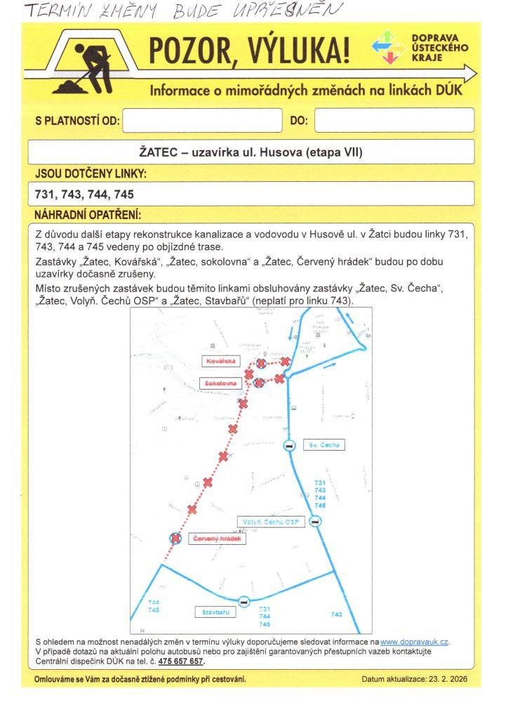 DATUM ZAČÁTKU VÝLUKY BUDE UPŘESNĚN