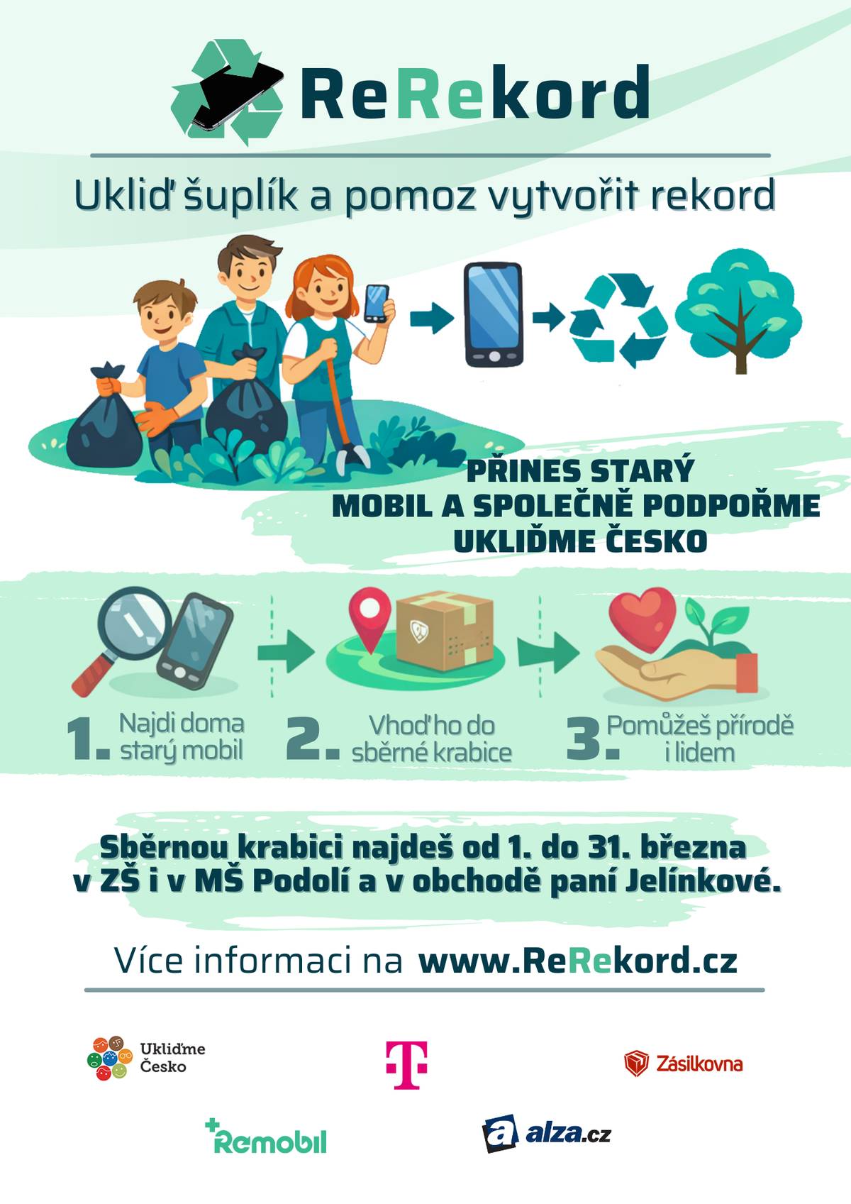 Základní škola Podolí se zapojila do projektu ReRekord, který je součástí akce Ukliďme Česko. 📱♻️ V rámci projektu sbíráme staré mobily k recyklaci. Pokud máte nějaký vyřazený telefon, můžete ho během měsíce března přinést do sběrné krabice v základní škole, v mateřské škole nebo v obchodě u paní Jelínkové. 📦📱 Děkujeme, že tříděním pomáháte chránit životní prostředí. 🌍🌱💚