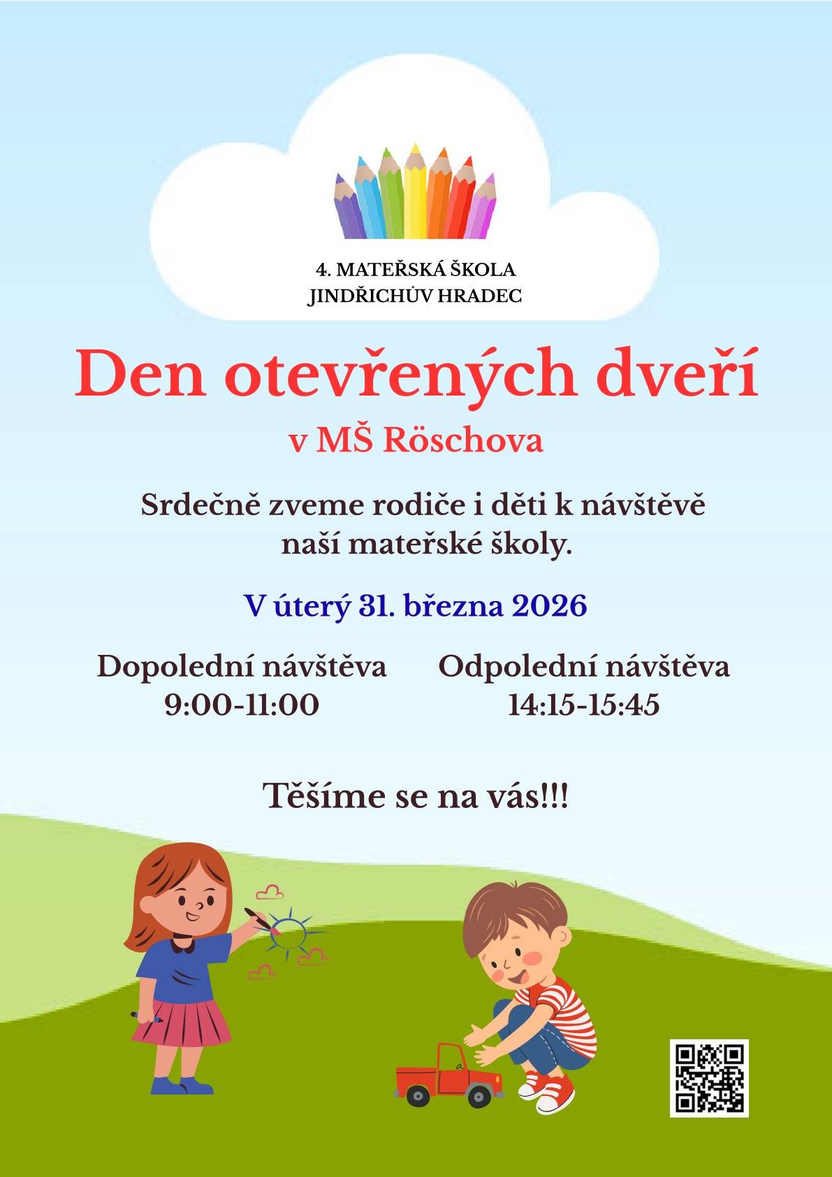 Na 4. mateřské škole se Den otevřených dveří koná v úterý 31.3.2026.
