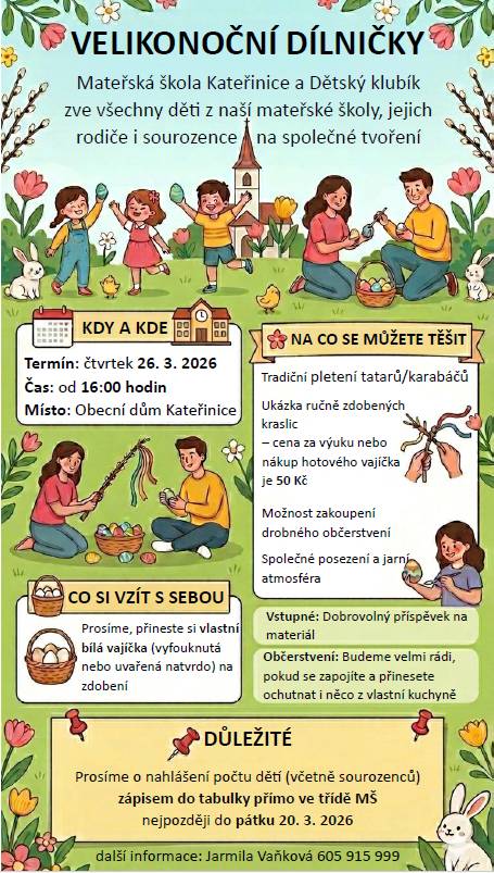 Mateřská škola a Dětský klubík zvou všechny děti z MŠ, jejich rodiče a sourozence na společné velikonoční tvoření. Bude připraven program zaměřený na pletení tatarů a zdobení kraslic. Vstupné je dobrovolné a doporučujeme přinést si vlastní vyfouknutá nebo uvařená vajíčka.