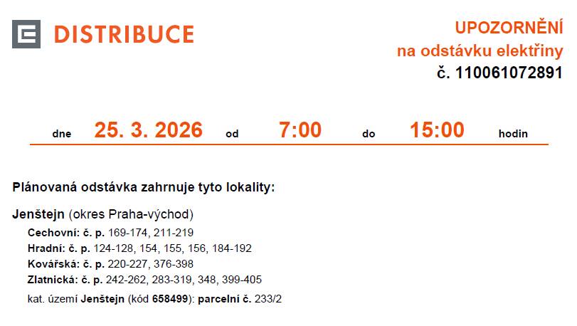 Středa 25. 3. 2026 od 7:00 do 15:00 hodin.