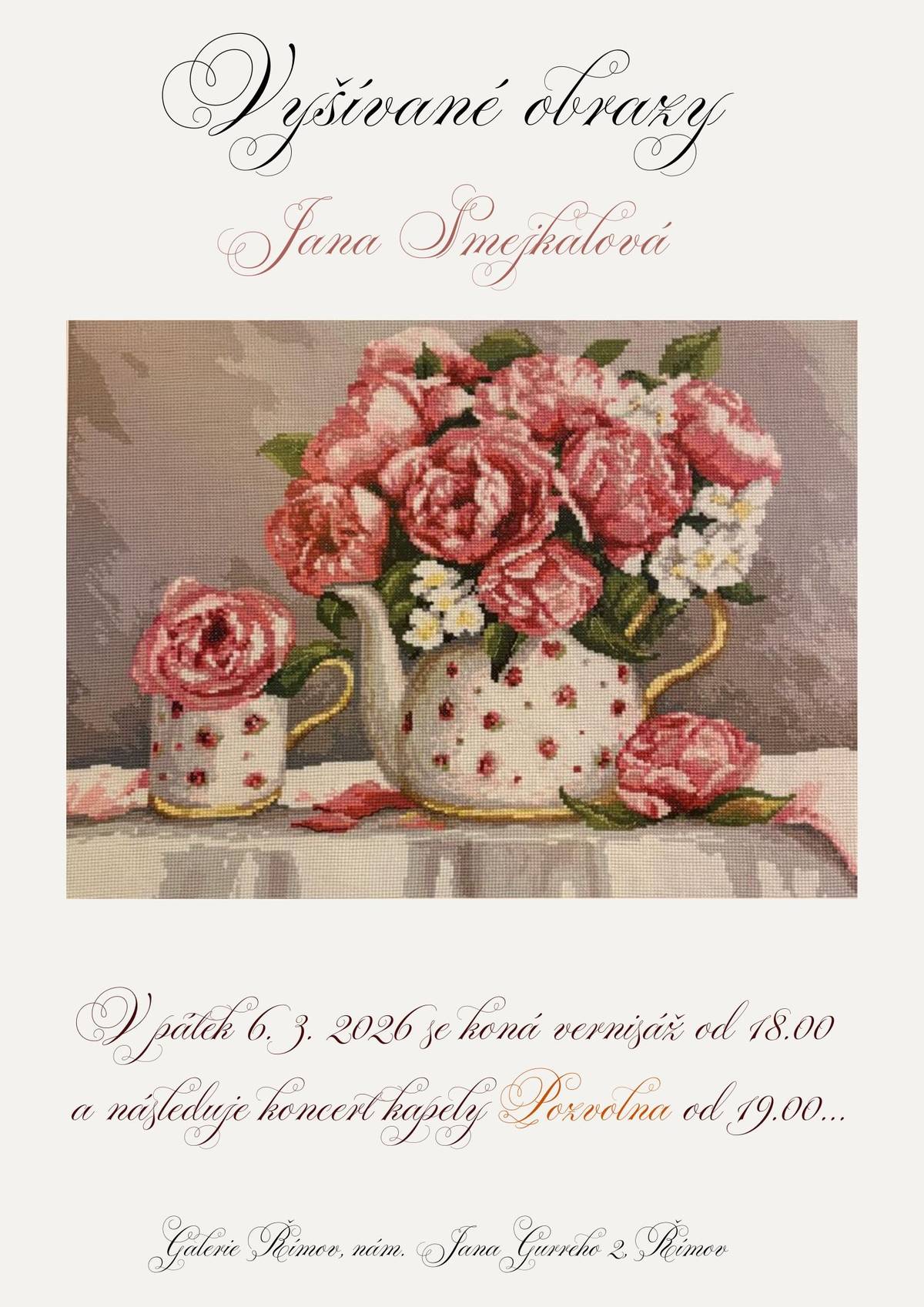 Srdečné pozvání do Galerie Římov na vernisáž vyšívaných obrazů autorky Jany Smejkalové. V pátek od 18:00, večer pak navazuje koncertem kapely Pozvolna cca od 19:00. Výstava potrvá do konce března 2026.