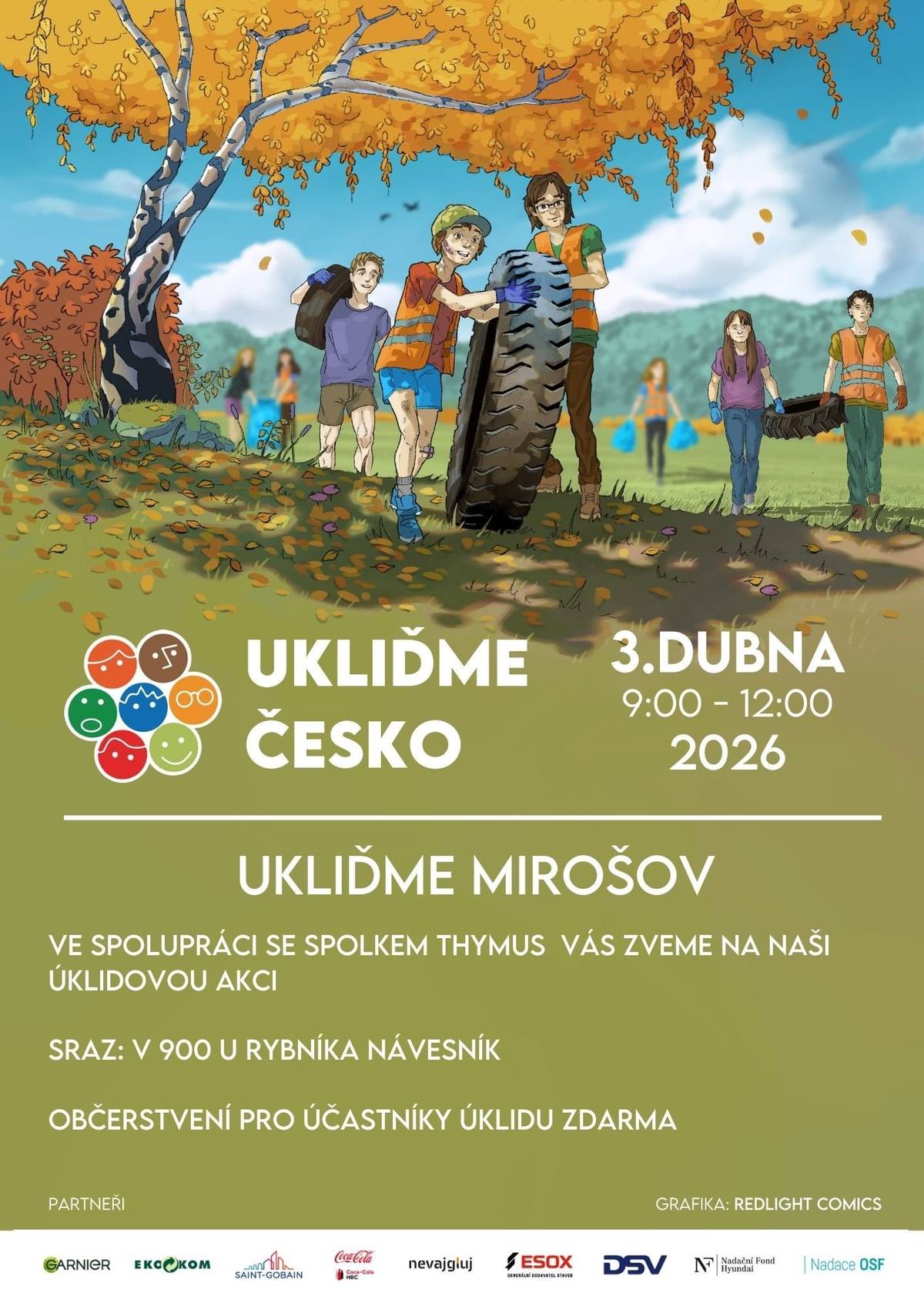 Akce Ukliďme Mirošov se uskuteční 3.4.2026, sraz v 9:00 u Rybníka Návesník. Těšíme se na hojnou účast.