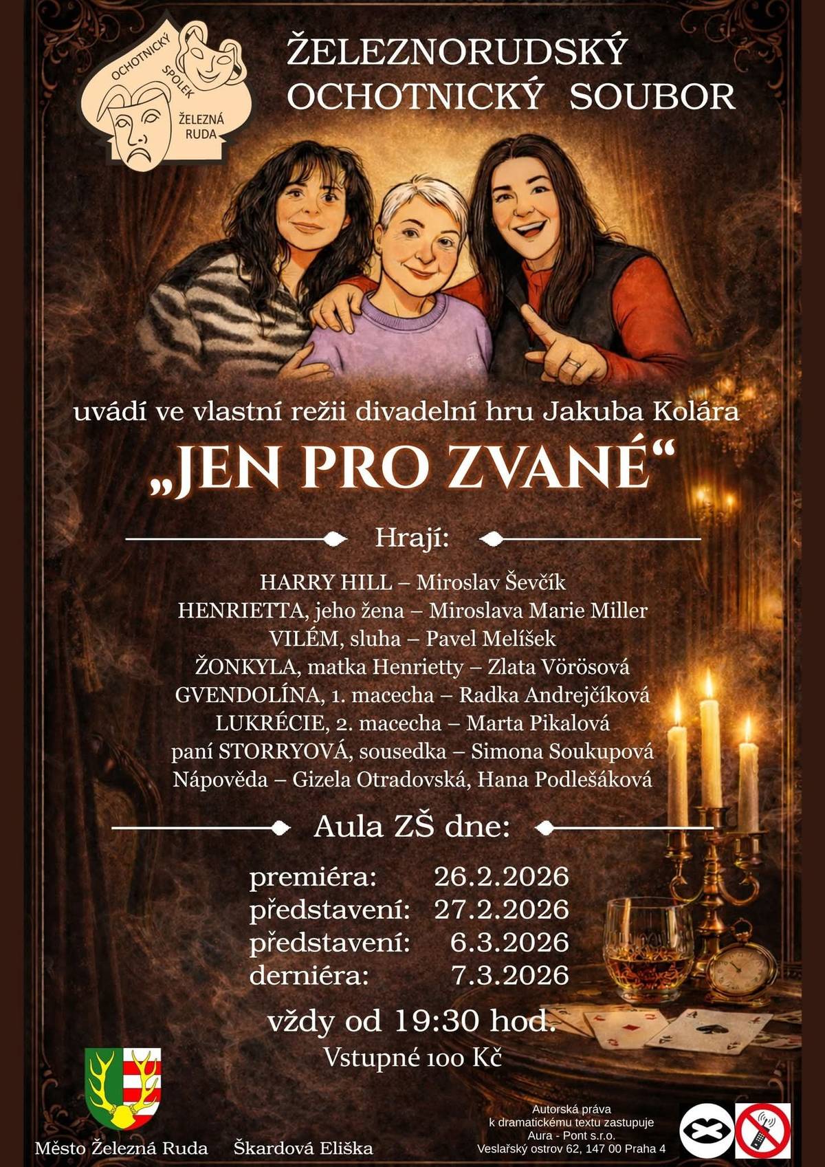 Vážení spoluobčané, dovolujeme si Vás pozvat na divadelní představení Železnorudského ochotnického souboru. Dnes 6. 3. a zítra 7.3.  naposledy, od 19:30 v aule ZŠ, lístky za 100,- na místě. Na představení "Jen pro zvané" jste srdečně zváni všichni. Vše vedení města.