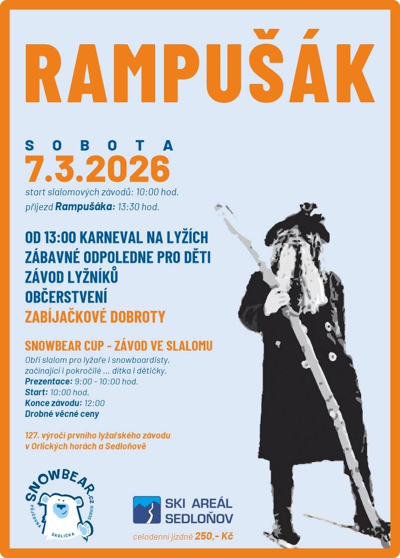 V sobotu 07.03.2026 se koná tradiční příjezd Rampušáka do Sedloňova.  Bohaté občerstvení zajištěno po celý den. Srdečně zvou SKI AREÁL SEDLOŇOV a SNOWBEAR