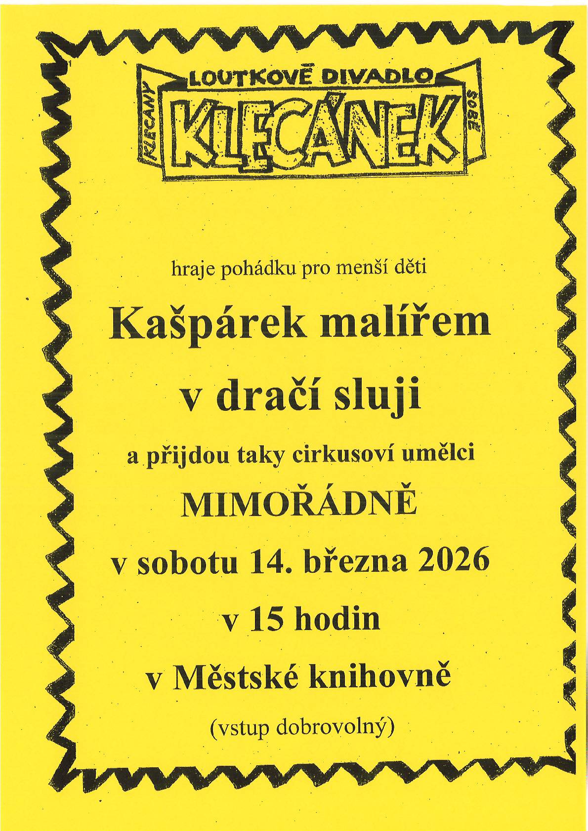 Loutkové divadlo Klecánek hraje 14. 3. 2026 v Městské knihovně Klecany letošní poslední jarní divadelní představení Kašpárek malířem v dračí sluji. Mimořádně přijdou i cirkusoví umělci. Těšíme se na malé i velké diváky. Vstupné dobrovolné. Divadelní představení budou pokračovat opět na podzim.