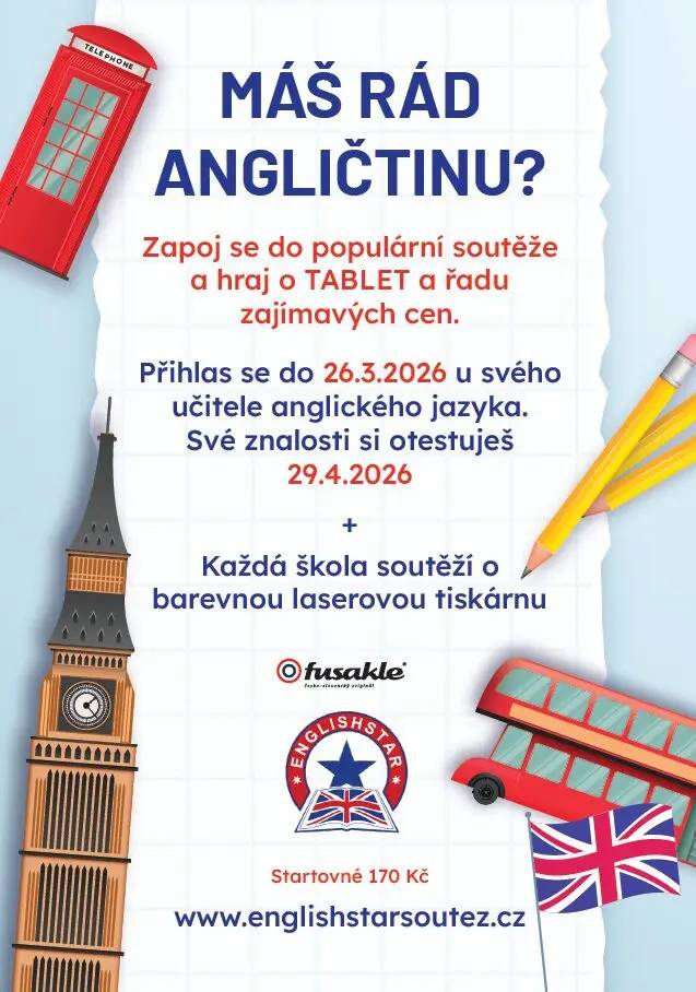 4. třída - úkoly pro marody   Soutěž z anglického jazyka - English star   Na zítra potřebujeme knížku - čtenářský deník.