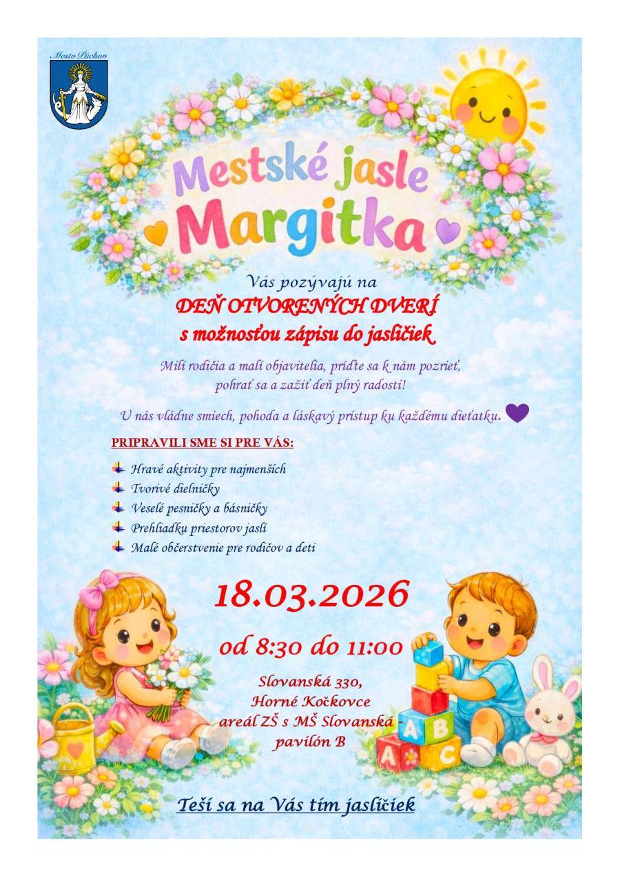 Mestské jasle Margitka pozývajú na Deň otvorených dverí, ktorý sa uskutoční dňa 18.3.2026 (streda) od 8:00 do 11:00 hod. v priestoroch jaslí. Mestské ...