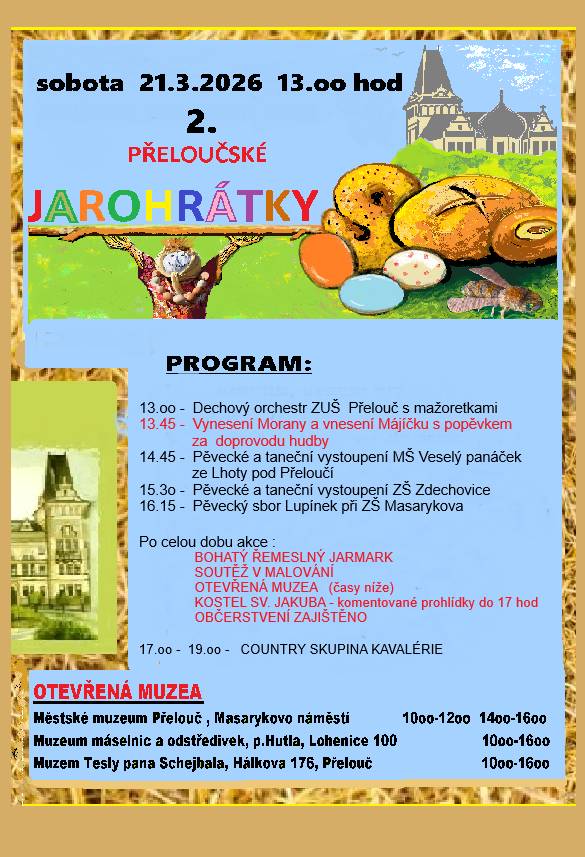 Srdečně vás zveme na PŘELOUČSKÉ JAROHRÁTKY V SOBOTU 21.3. 2026.    Bohatý program začíná od 13 hodin na Masarykově náměstí.