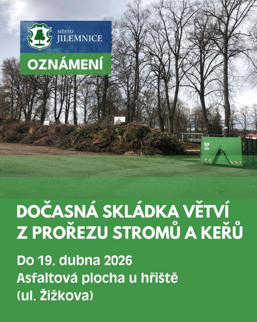 Pokud právě prořezáváte stromy a keře , můžete opět využít asfaltovou plochu u stadionu v ulici Žižkova, kam je možné větve odvézt.