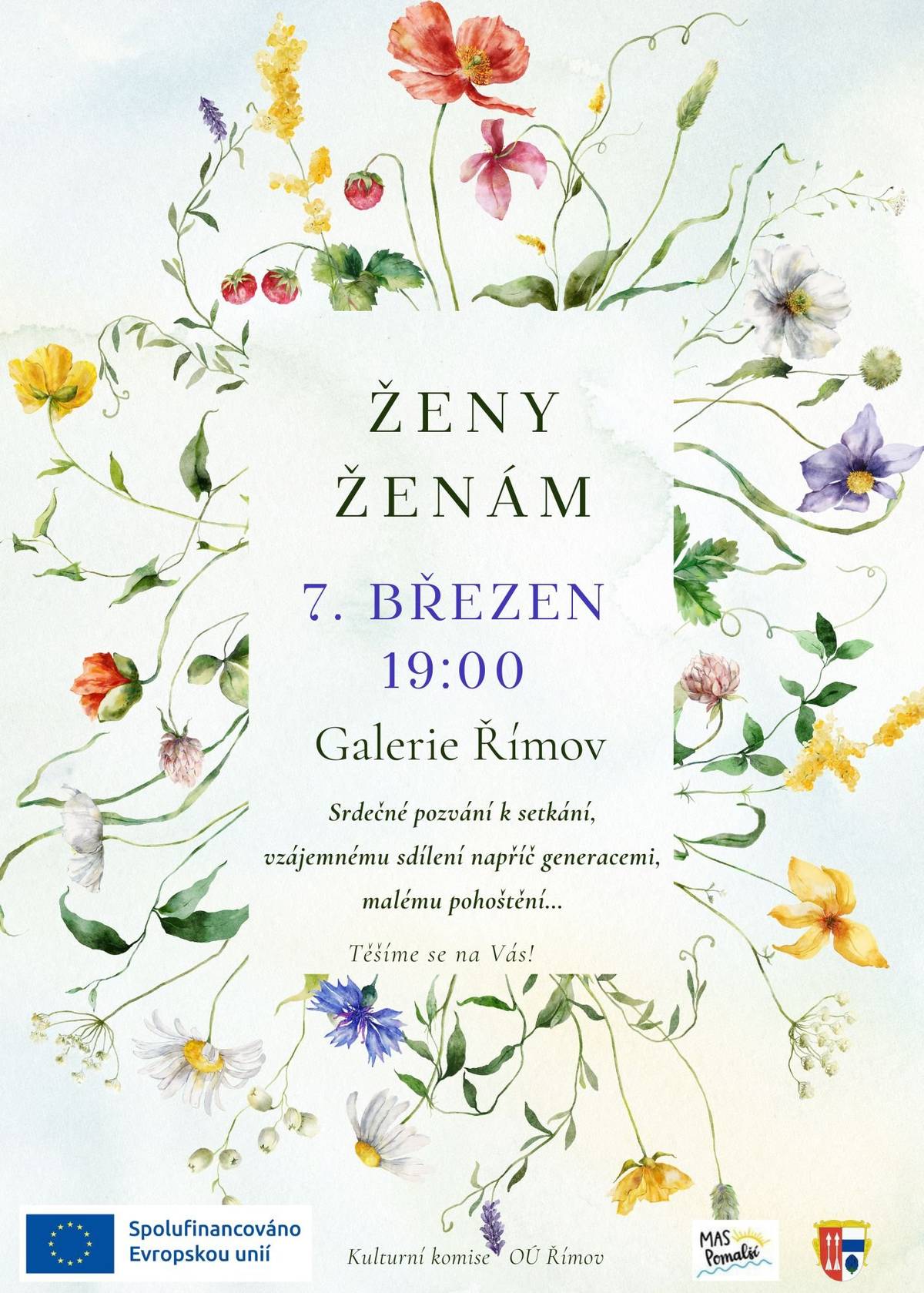 Již tuto sobotu! Srdečné pozvání na kulturní večer plný pohody.  Zvána je každá žena a v každém věku!