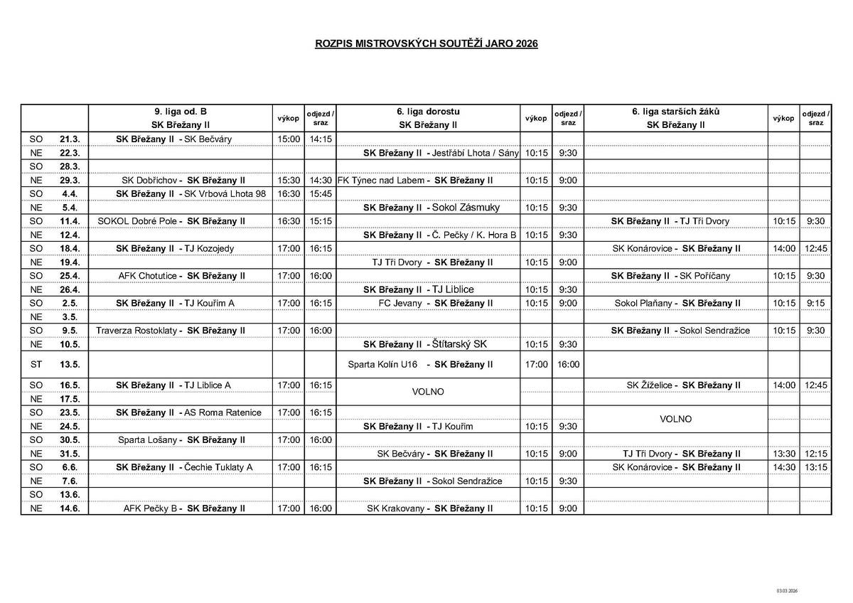 Pro všechny fanoušky břežanského fotbalu je tady rozpis mistrovských soutěží pro jaro 2026.